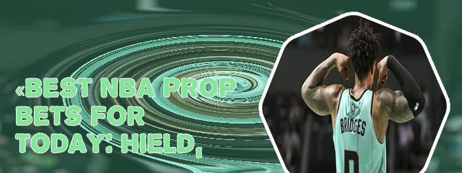 Best nba player prop bets today